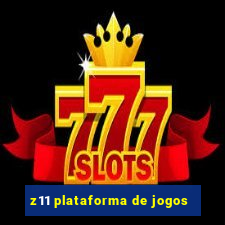 z11 plataforma de jogos